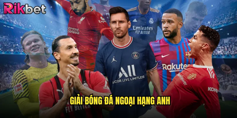 Giải bóng đá Ngoại Hạng Anh