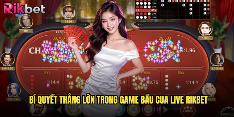 Bí Quyết Thắng Lớn Trong Game Bầu Cua Live rikbet
