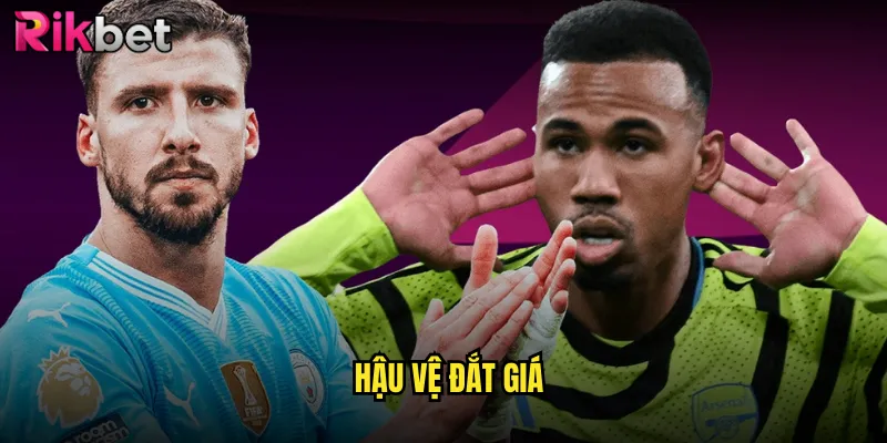 Hậu Vệ Đắt Giá