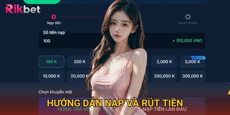 Trang chủ 6 Hướng dẫn nạp và rút tiền